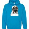 PUG LIFE  - Cotton Ouaté Kangourou (Unisexe) Pour Adulte
