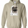 PUG LIFE  - Cotton Ouaté Kangourou (Unisexe) Pour Adulte