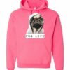 PUG LIFE  - Cotton Ouaté Kangourou (Unisexe) Pour Adulte