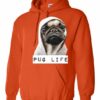 PUG LIFE  - Cotton Ouaté Kangourou (Unisexe) Pour Adulte