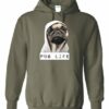 PUG LIFE  - Cotton Ouaté Kangourou (Unisexe) Pour Adulte