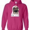 PUG LIFE  - Cotton Ouaté Kangourou (Unisexe) Pour Adulte
