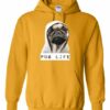 PUG LIFE  - Cotton Ouaté Kangourou (Unisexe) Pour Adulte