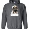 PUG LIFE  - Cotton Ouaté Kangourou (Unisexe) Pour Adulte