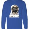 PUG LIFE - Adult Long Sleeve Round-neck T-shirt