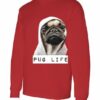 PUG LIFE - Adult Long Sleeve Round-neck T-shirt