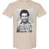 PABLO ESCOBAR  - Adult Round-neck T-shirt