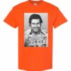 PABLO ESCOBAR  - Adult Round-neck T-shirt