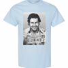 PABLO ESCOBAR  - Adult Round-neck T-shirt