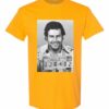 PABLO ESCOBAR  - Adult Round-neck T-shirt