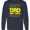 BEST DAD IN THE GALAXY  - T-shirt Manche Long Col Rond Pour Adultes