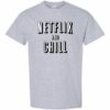 NETFLIX AND CHILL  - Adult Round-neck T-shirt
