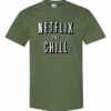 NETFLIX AND CHILL  - Adult Round-neck T-shirt