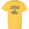 NETFLIX AND CHILL  - Adult Round-neck T-shirt