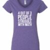4 OUT OF 3 PEOPLE STRUGGLE WITH MATH  - Women's V-neck T-shirt