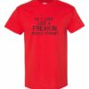 DO I LOOK LIKE A FREAKIN PEOPLE PERSON  - Adult Round-neck T-shirt