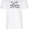 DO I LOOK LIKE A FREAKIN PEOPLE PERSOn - UCXX Adult Long T-Shirt