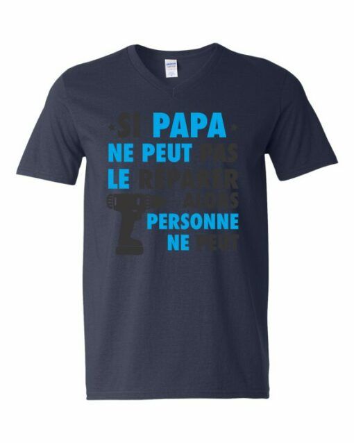 SI PAPA NE PEUT PAS LE REPARER  - Adult V-neck T-shirt