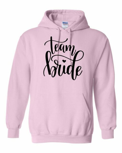 TEAM BRIDE  - Adult Hooded Sweatshirt (Unisex)