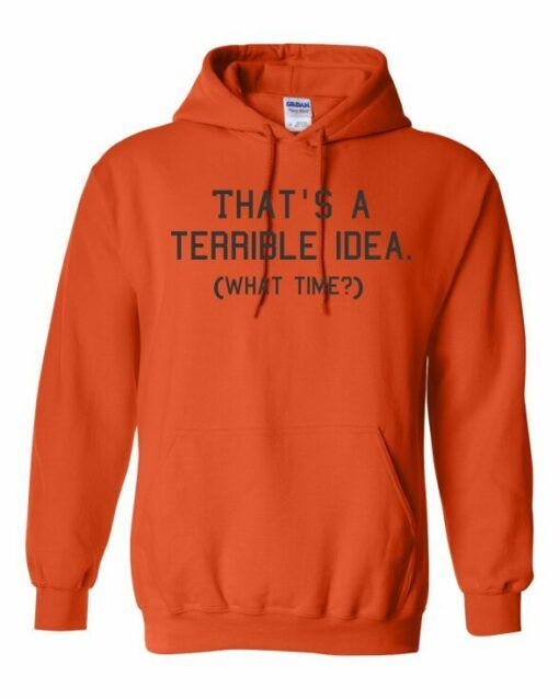 TERRIBLE IDEA  - Cotton Ouaté Kangourou (Unisexe) Pour Adulte