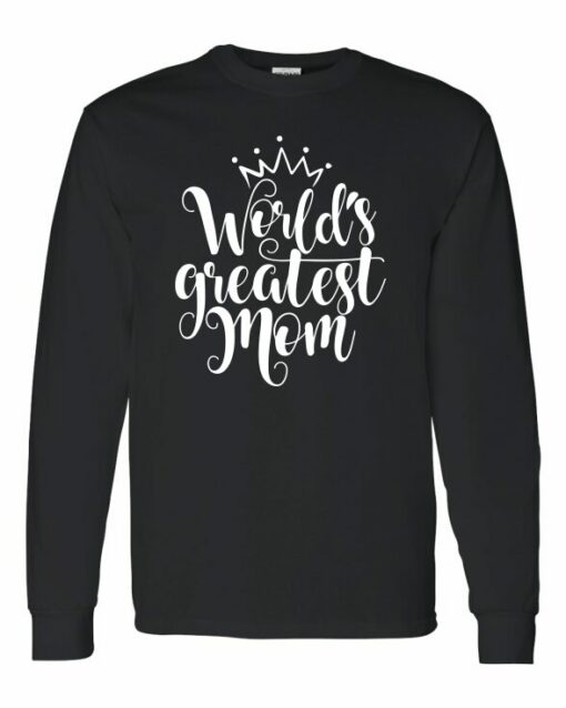 WORLD GREATEST MOM  - Adult Long Sleeve Round-neck T-shirt