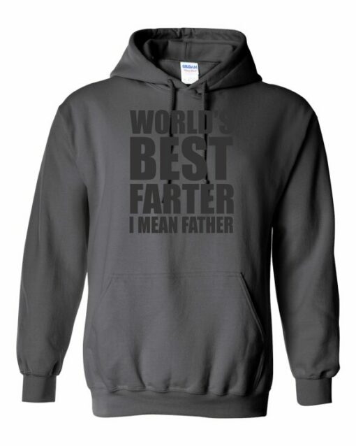 WORLD BEST FARTER I MEAN FATHER  - Adult Hooded Sweatshirt (Unisex)