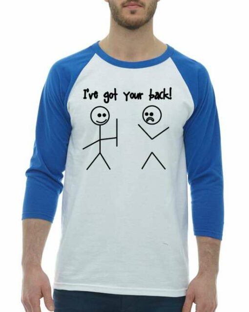 IVE GOT YOUR BACK  - Adult Baseball Tee 3/4 Sleeve