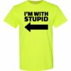IM WITH STUPID  - Adult Round-neck T-shirt