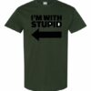 IM WITH STUPID  - Adult Round-neck T-shirt