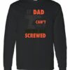 IF DAD CANT FIX IT  - Adult Long Sleeve Round-neck T-shirt