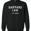 HAVARD LAW  - Adult Crew Neck Sweatshirt (Unisex)
