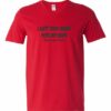 I GOT THIS SHIRT FOR MY WIFE  - Adult V-neck T-shirt