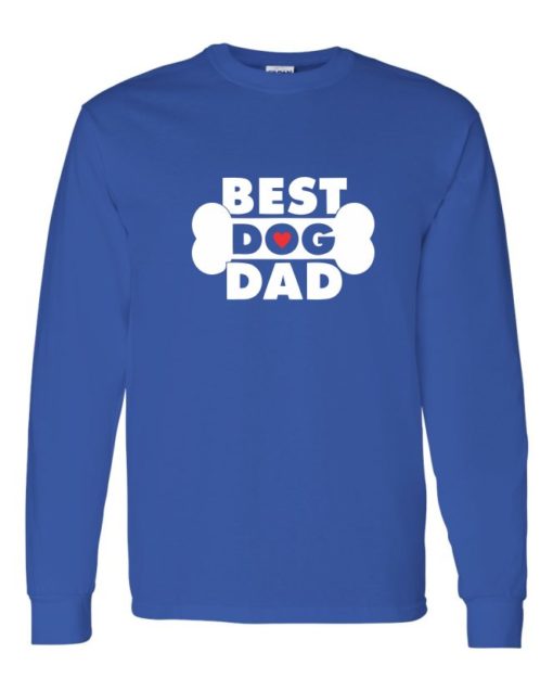 BEST DOG DAD - T-shirt Manche Long Col Rond Pour Adultes