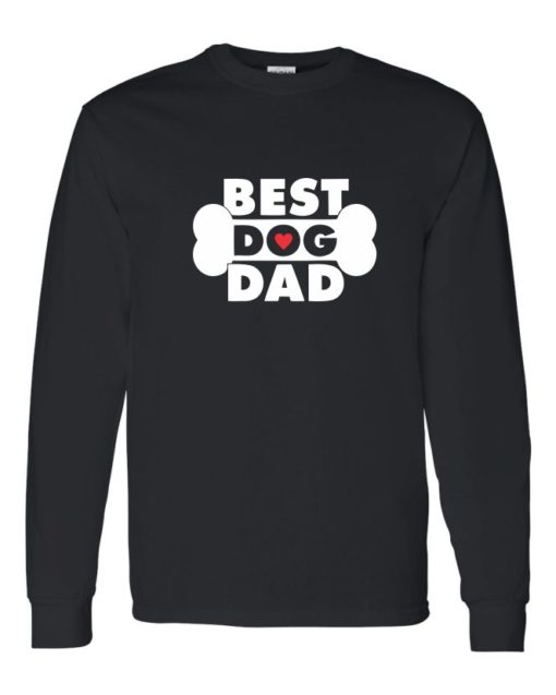 BEST DOG DAD - T-shirt Manche Long Col Rond Pour Adultes
