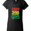 EVERY LITTLE THING IS GONNA BE ALRIGHT - Women's V-neck T-shirt