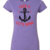 FUCK IT LET\'S DRINK - Women's Round-neck T-shirt