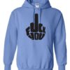 FUCK YOU - Adult Hooded Sweatshirt (Unisex)