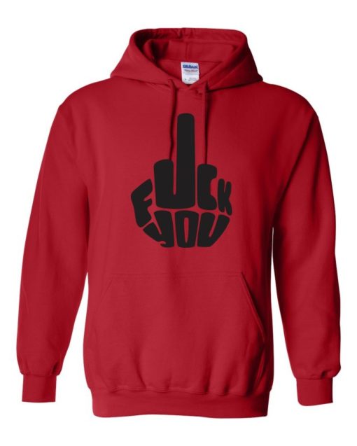 FUCK YOU - Adult Hooded Sweatshirt (Unisex)