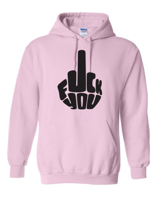 FUCK YOU - Adult Hooded Sweatshirt (Unisex)