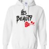 HIS BEAUTY - Adult Hooded Sweatshirt (Unisex)