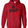 HIS BEAUTY - Adult Hooded Sweatshirt (Unisex)