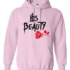 HIS BEAUTY - Adult Hooded Sweatshirt (Unisex)