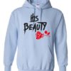 HIS BEAUTY - Adult Hooded Sweatshirt (Unisex)