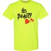 HIS BEAUTY - Adult Round-neck T-shirt