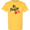 HIS BEAUTY - Adult Round-neck T-shirt