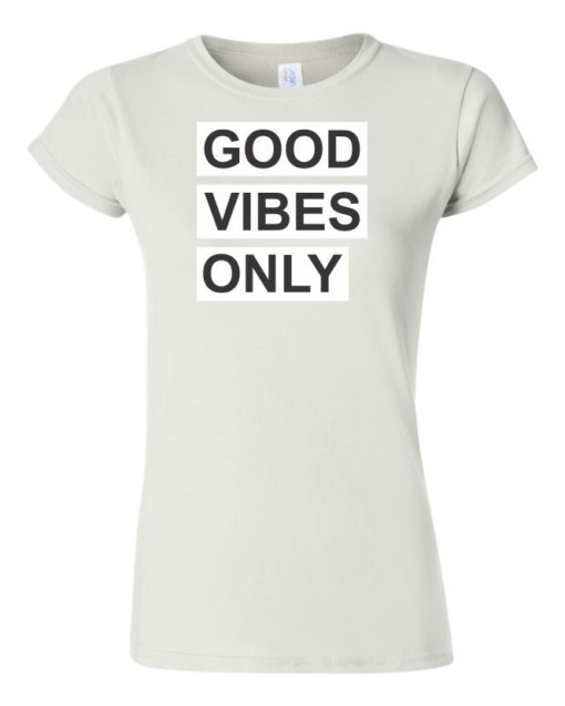 GOOD VIBES ONLY - Women's Round-neck T-shirt