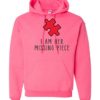 I AM HER MISSING PIECE - Adult Hooded Sweatshirt (Unisex)