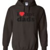 I LOVE HOT DADS - Adult Hooded Sweatshirt (Unisex)