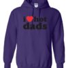 I LOVE HOT DADS - Adult Hooded Sweatshirt (Unisex)