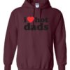 I LOVE HOT DADS - Adult Hooded Sweatshirt (Unisex)